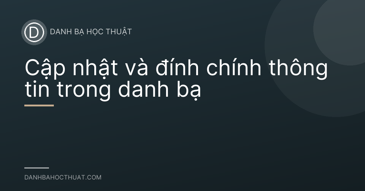 Cập nhật và đính chính thông tin trong danh bạ